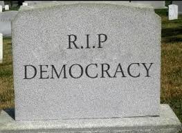 Image result for democracy dead